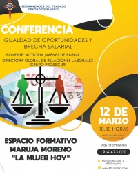 Conferencia &quot;Igualdad de oportunidades y brecha salarial&quot;. Hermandades del Trabajo